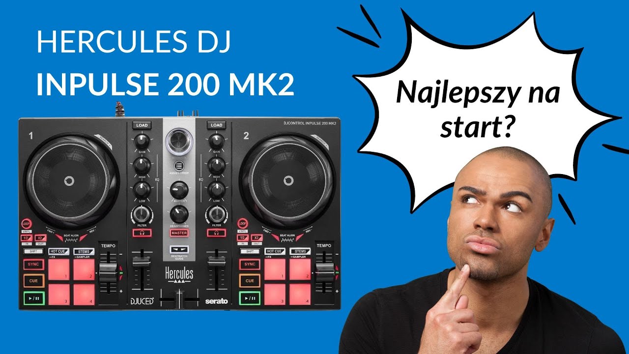 Ten kontroler zmieni Twoje Imprezy! Hercules DJ Inpulse 200 MK2