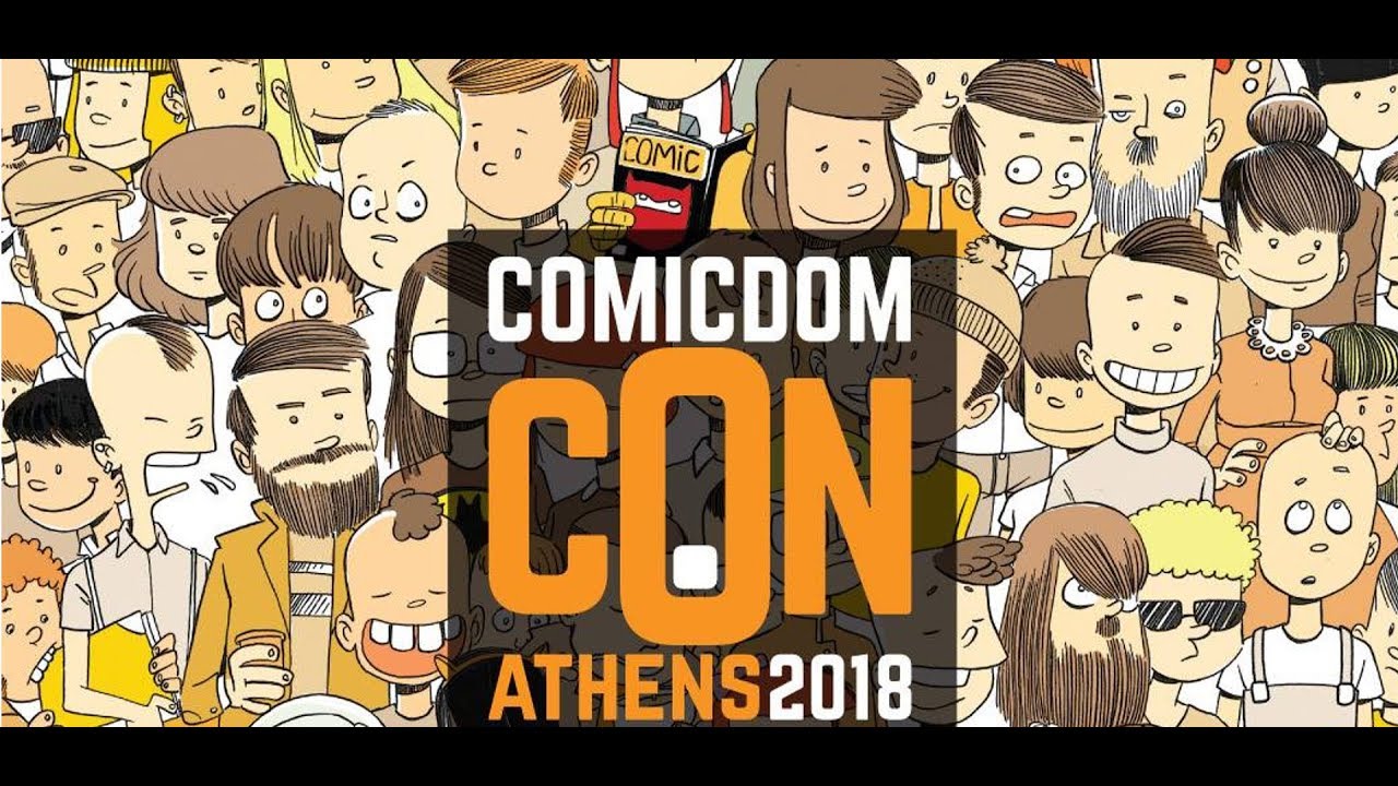 Comicdom Con (2018) (Athens / Greece / 20-22.04.2018)