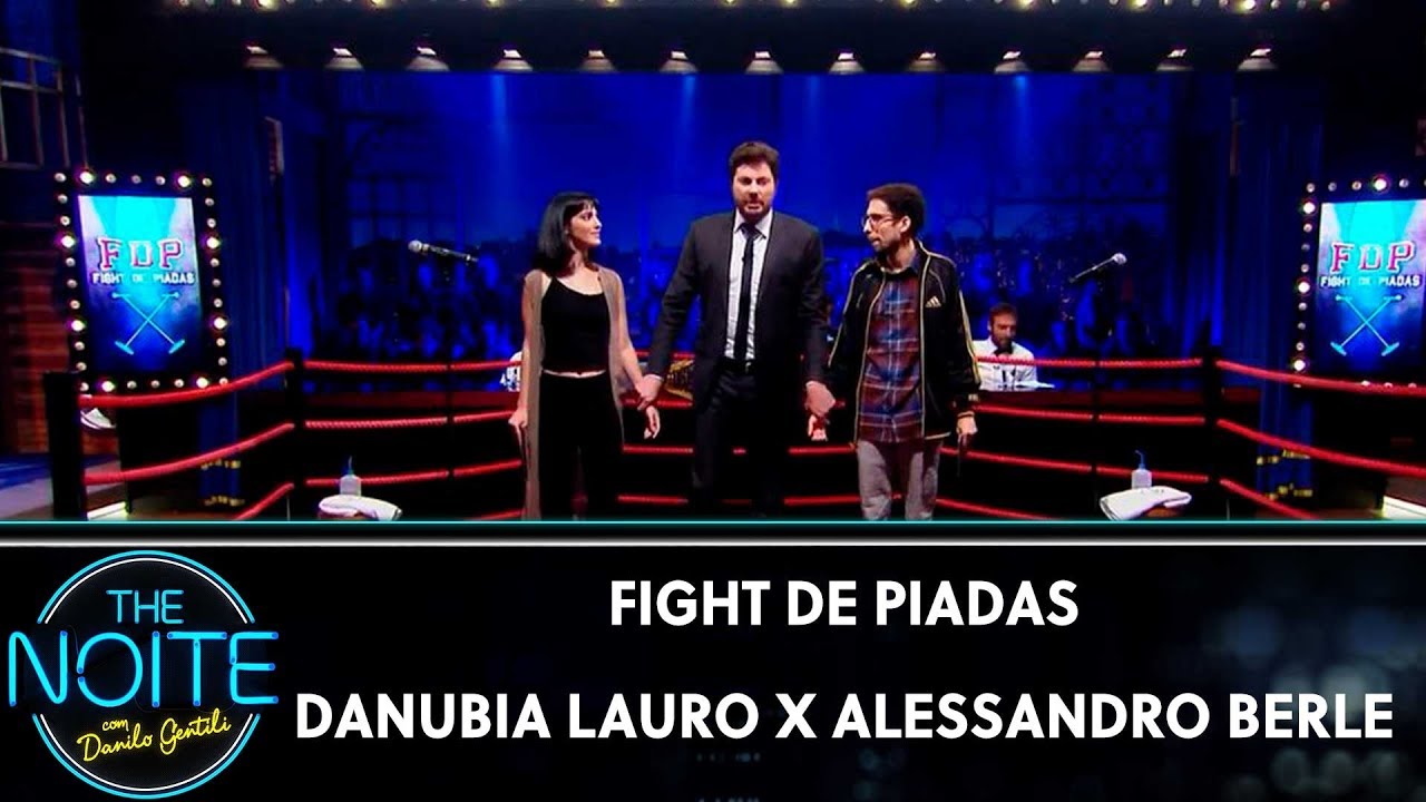 FDP 2019: Danubia Lauro X Alessandro Berle - Ep. 27 | The Noite (23/09/19)