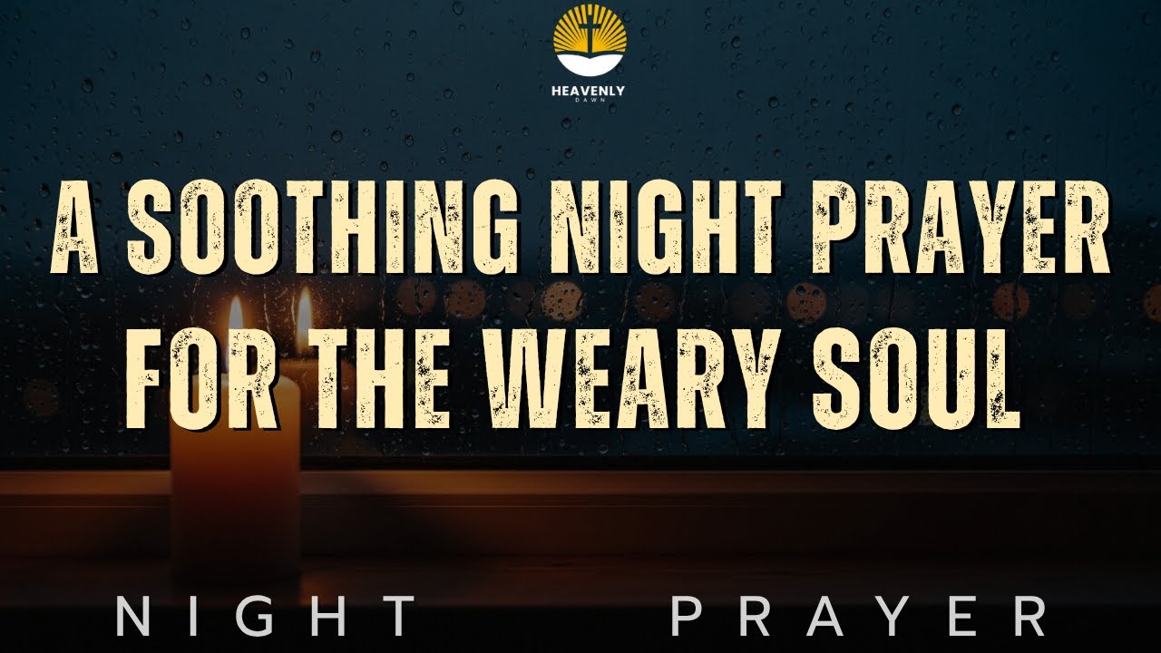 Rest in God’s Healing Hands Tonight | Powerful Night Prayer for Deep Peace and Renewal