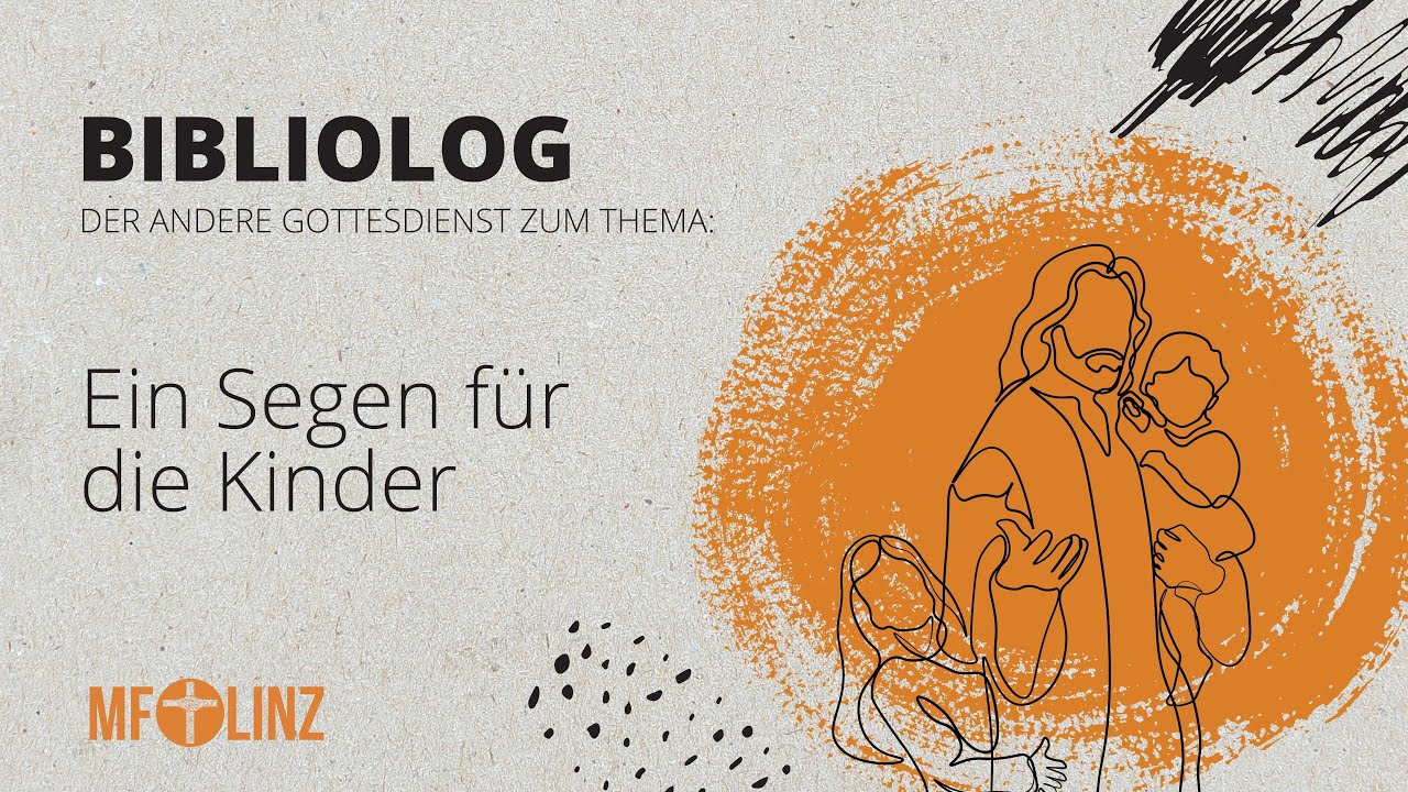 Ein Segen für die Kinder (Mk 10,13-16) Bibliolog