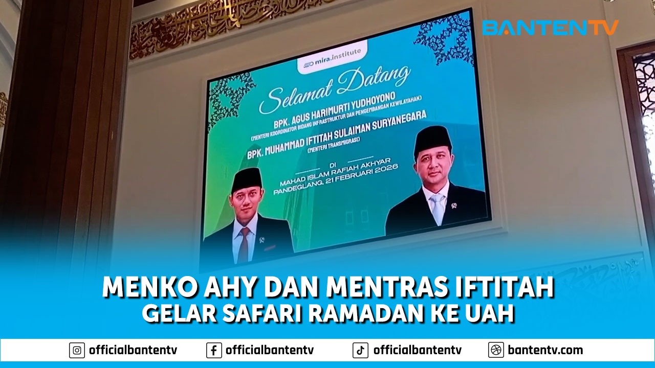 MENKO AHY DAN MENTRAS IFTITAH GELAR SAFARI RAMADAN KE UAH