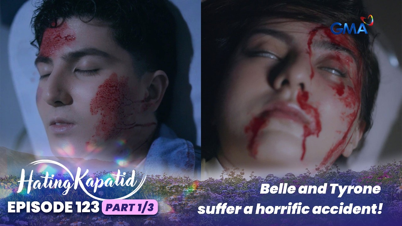 Hating Kapatid: Belle and Tyrone suffer a horrific accident! (Episode 123 - Part 1/3)