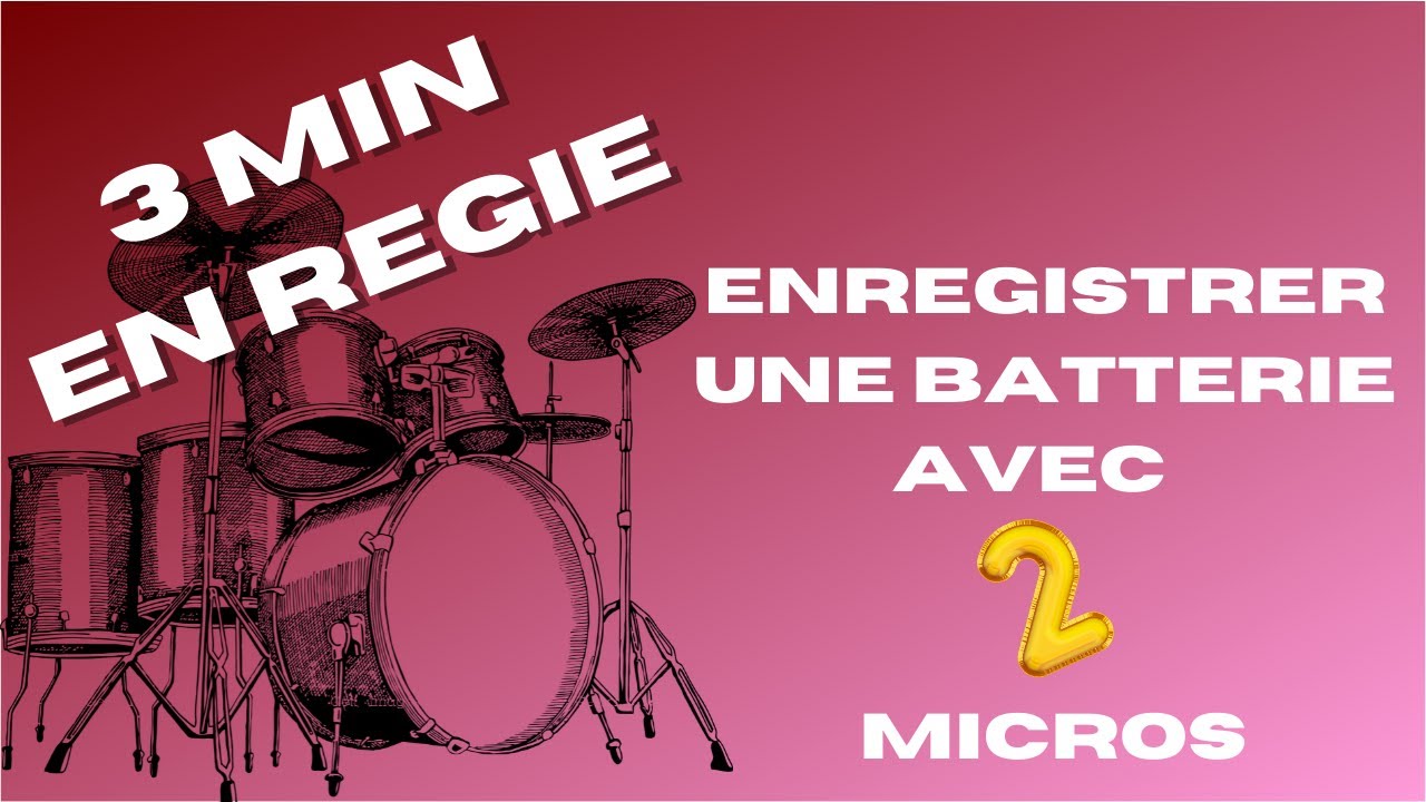 3 Minutes ... En Régie : Enregistrer une batterie avec 2 micros !