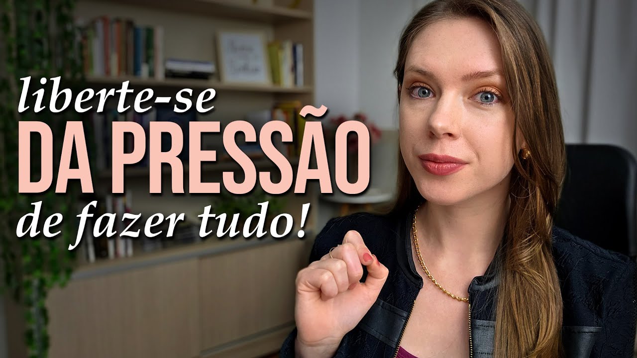 PARE DE SE COBRAR: Priorize o Essencial [Não é Sobre Fazer Mais, é Sobre Fazer o Que Importa]
