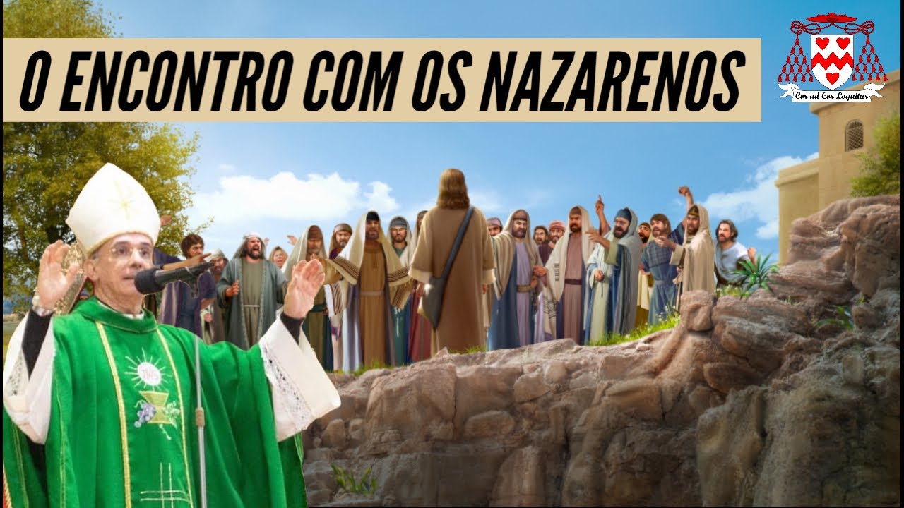 Retiro com Dom Henrique Soares - 8ª Palestra: O encontro com os nazarenos