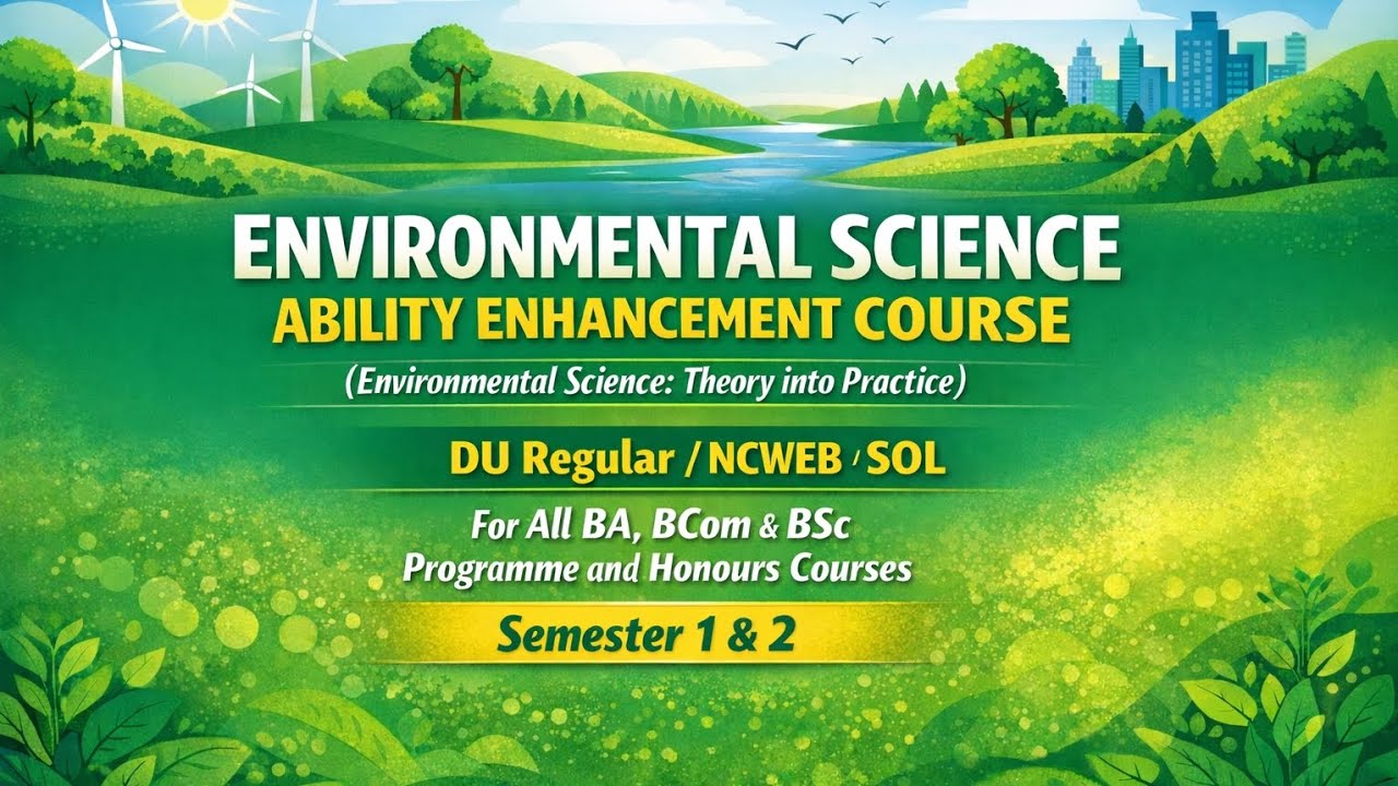 One shot for Environmental science||AEC||Full syllabus |#duregular#dusol#ncweb |Sem-1,2| Part-2
