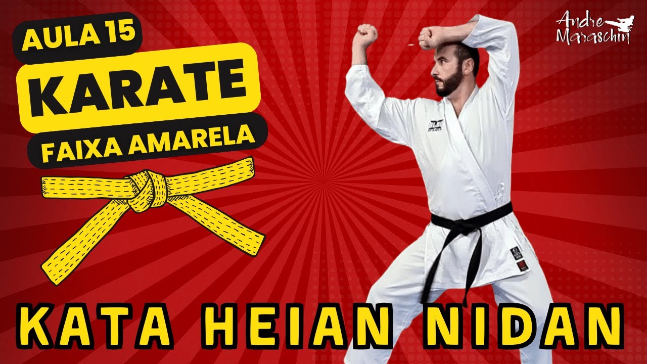 15 AULA DE KARATE - Kata Heian Nidan passo a passo | Faixa Amarela