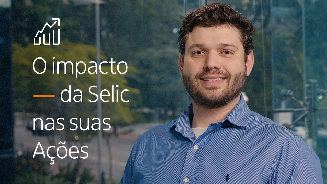 O impacto da Selic nas A&ccedil;&otilde;es