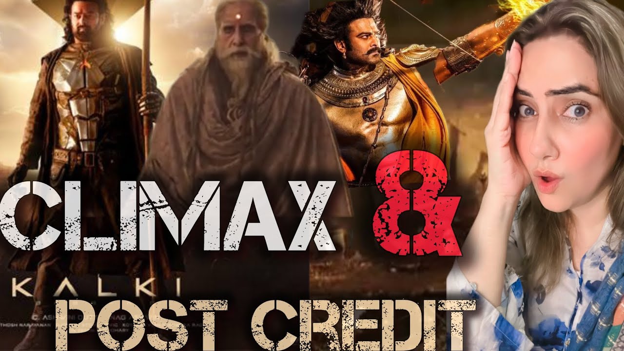 Kalki Movie Reaction | Kalki Climax Scene | Kalki Post Credit Scene/ reaction