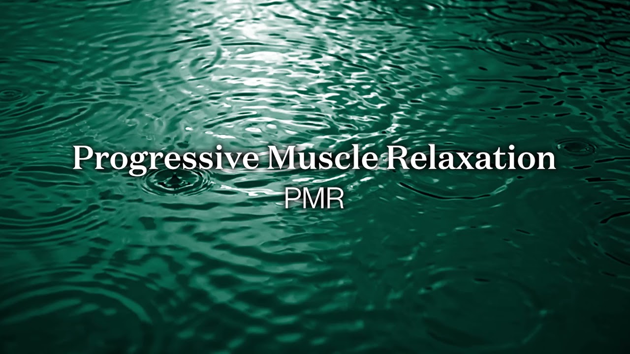 Grounding Activities: Progressive Muscle Relaxation | Saprea