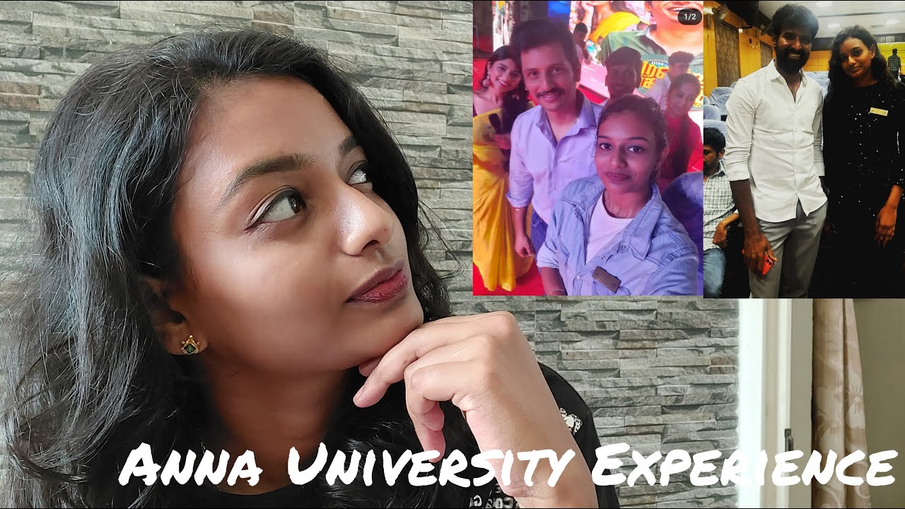 Anna University college experience❤️|| Photo with celebrities ,enjoying cultural functions etc❤️