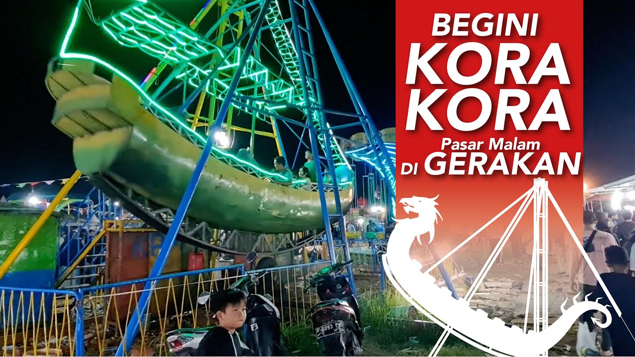 Begini KORA KORA Pasar Malam diAYUNKAN | Jejak Pasar Malam