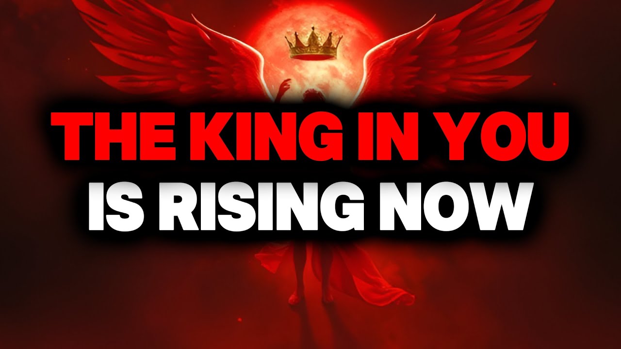 CHOSEN ONE, THE KING IN YOU IS RISING NOW – YOU ARE THE ONE🌟
