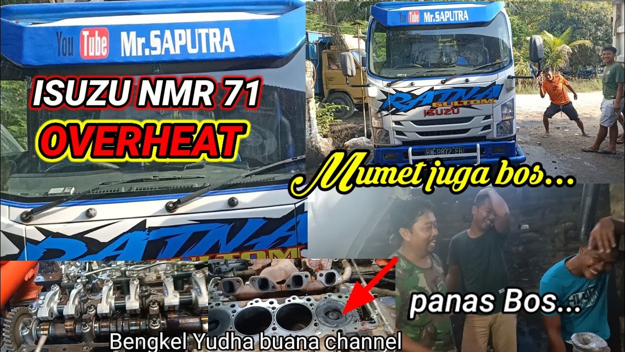 ISUZU NMR 71 OVER HEAT akibat hal sepele