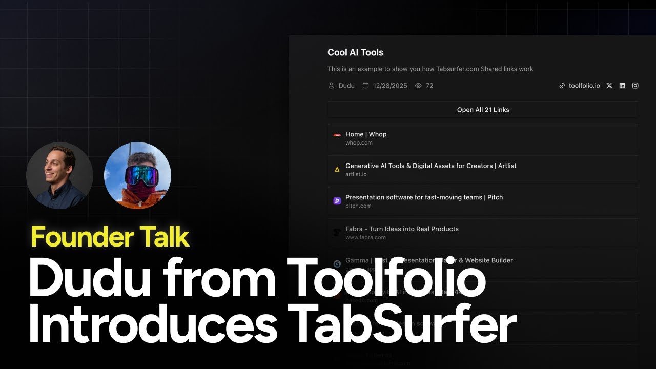 Dudu from Toolfolio Introduces TabSurfer: The Ultimate Tab Management Tool