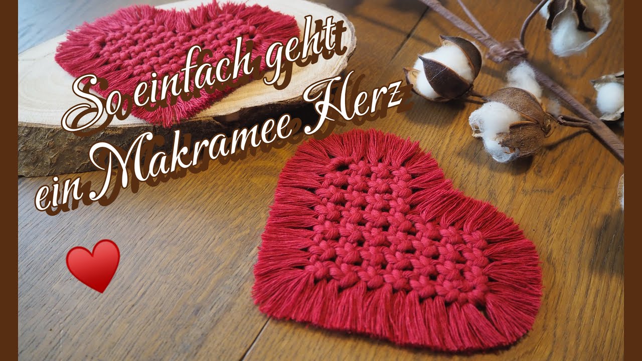 Makramee Herz Untersetzer selber machen 💕 | Einfache DIY Anleitung Schritt für Schritt