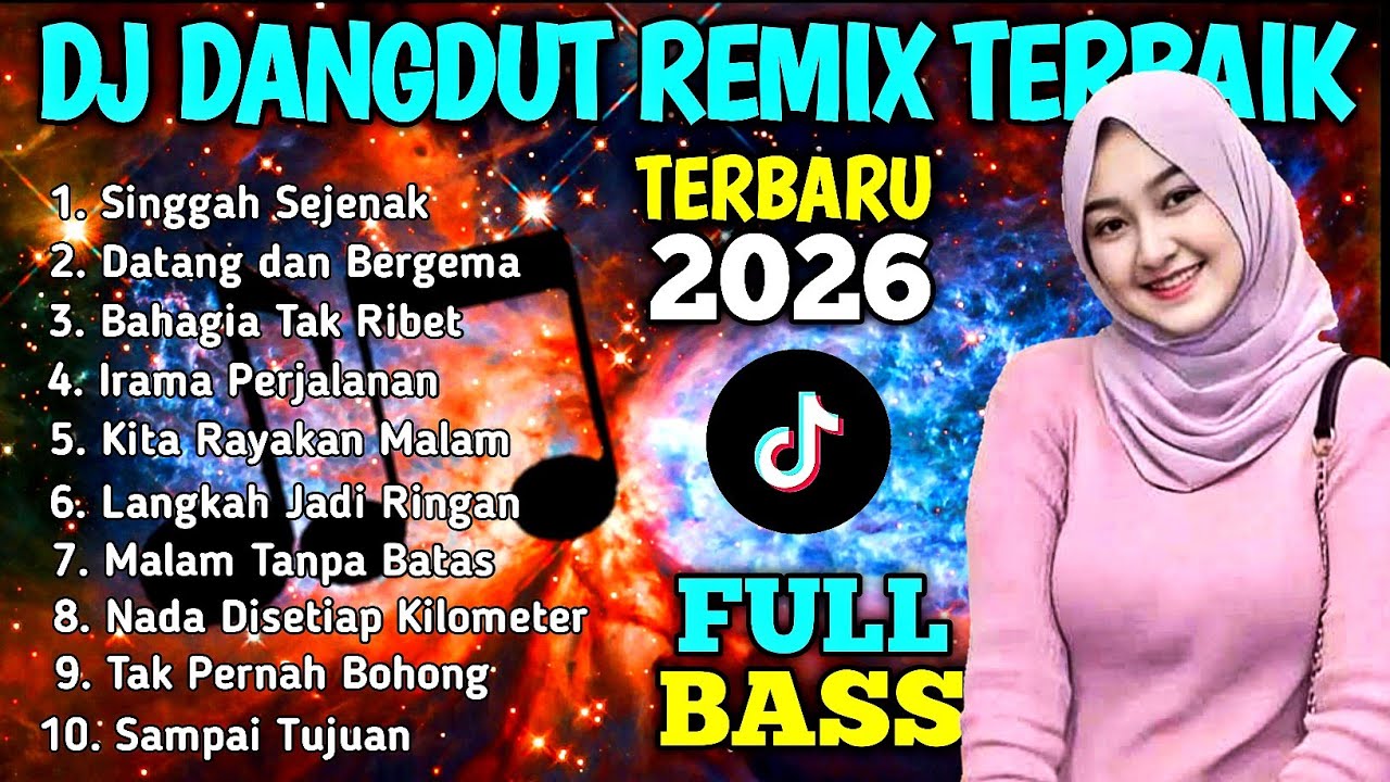 DJ DANGDUT REMIX SLOW BASS 2026 - ENAK BANGET DIDENGAR AUDIO JERNIH