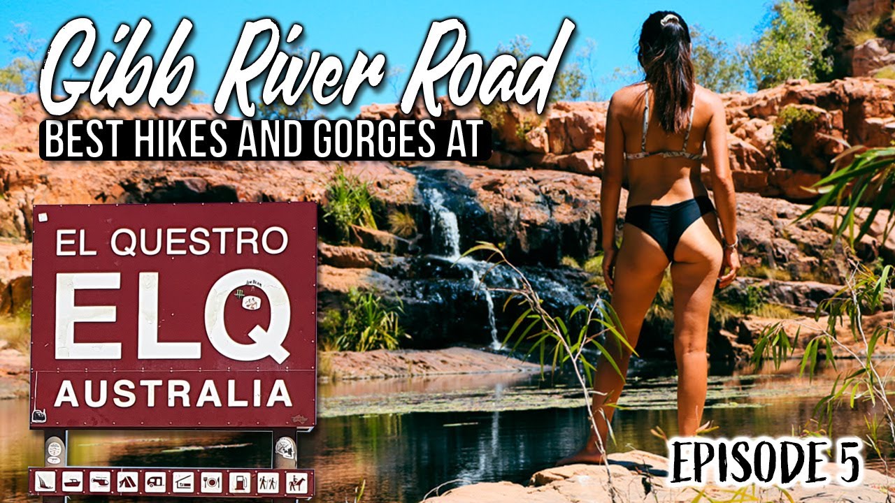 El Questro Station's best hikes and gorges | E10