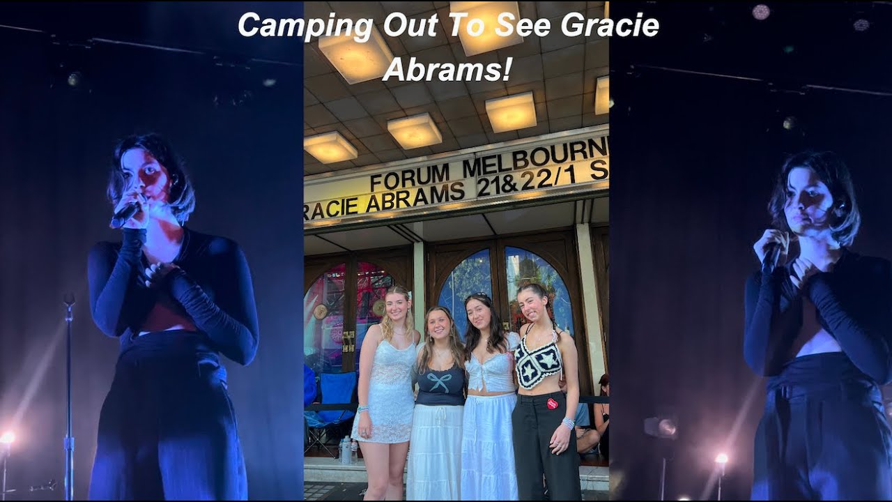 Camping Out For 3 Days to See Gracie Abrams!!