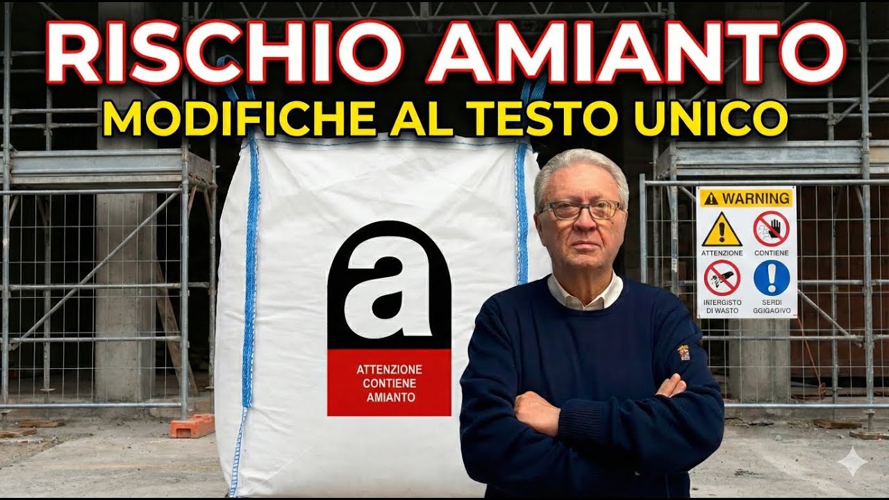 Rischio amianto: le modifiche al D Lgs  81/08