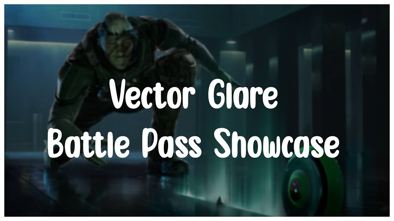 Operation Vector Glare Battle Pass Showcase! (NEW RAINBOW SIX SIEGE BATTLE PASS)