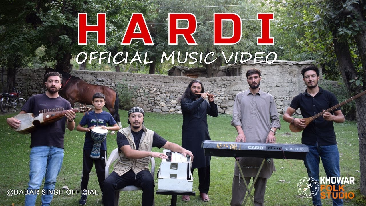 HARDI  - OFFICIAL MUSIC VIDEO - BABAR SINGH NEW SONG 2025 - CHITRALI NEW SONG 2025