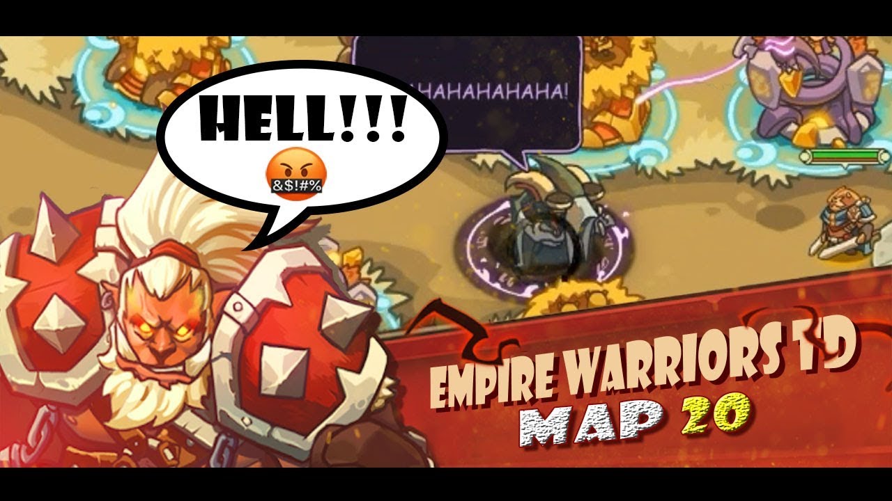 Empire Warriors TD (Hell Mode) Map 20 | 1st Big Boss!!!