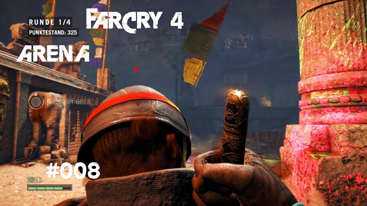 FAR CRY 4 ARENA #008 Level 10 [HD/Deutsch]