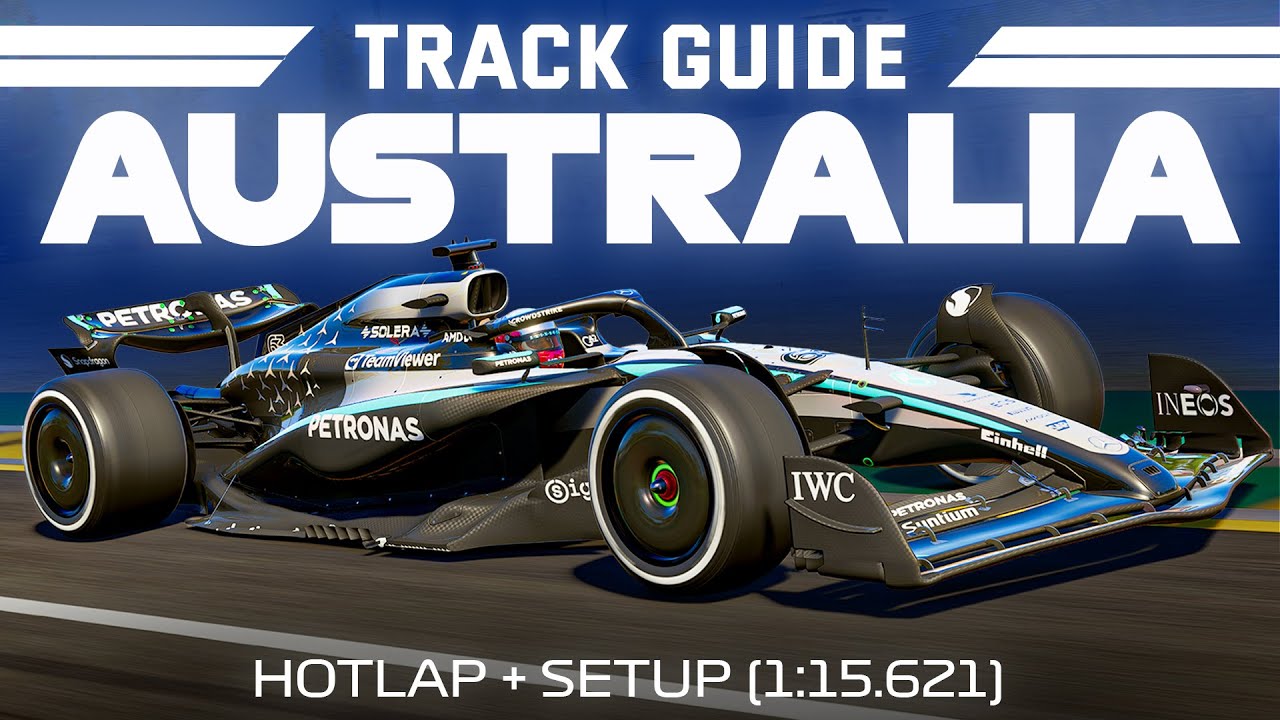 F1 25 Australia Track Guide (Hotlap + Seutup 1:15.621)
