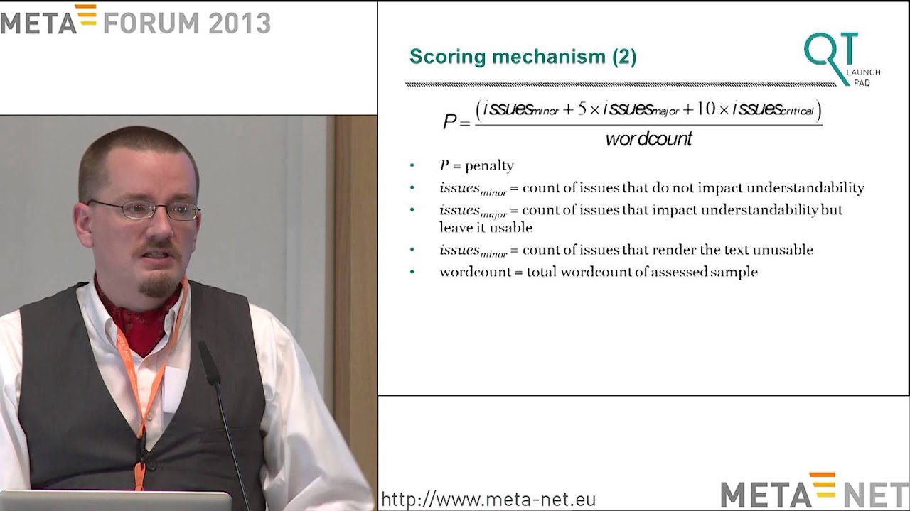 Arle Lommel: Software and Tools for HQ Translation -- Quality Metrics. META-FORUM 2013