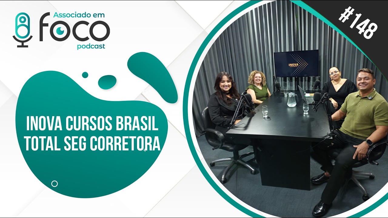 Associado Em Foco 148 - Inova Cursos Brasil e Total Seg Corretora