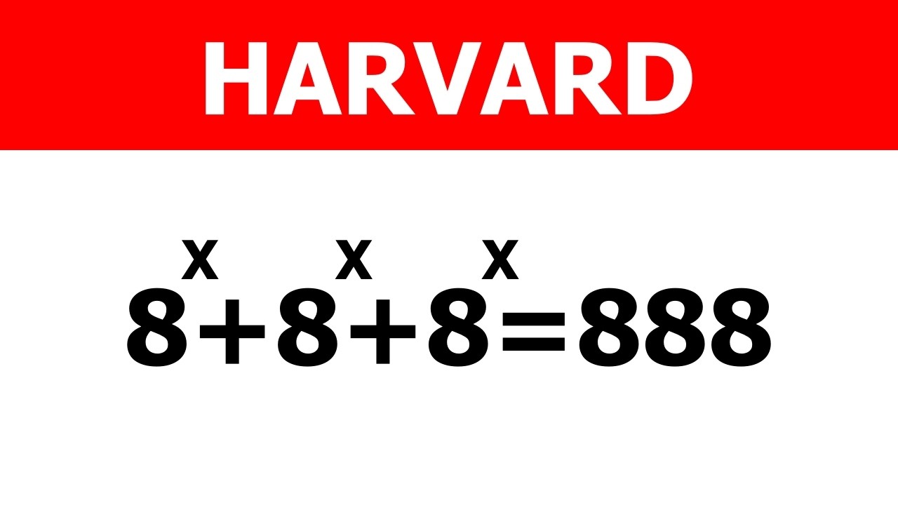 HARVARD | ¿Puedes Resolver Este Problema Matemático? | x=?