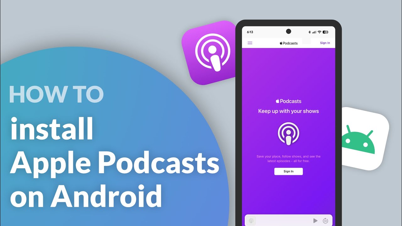 Как установить Apple Podcasts на ваш Android-телефон