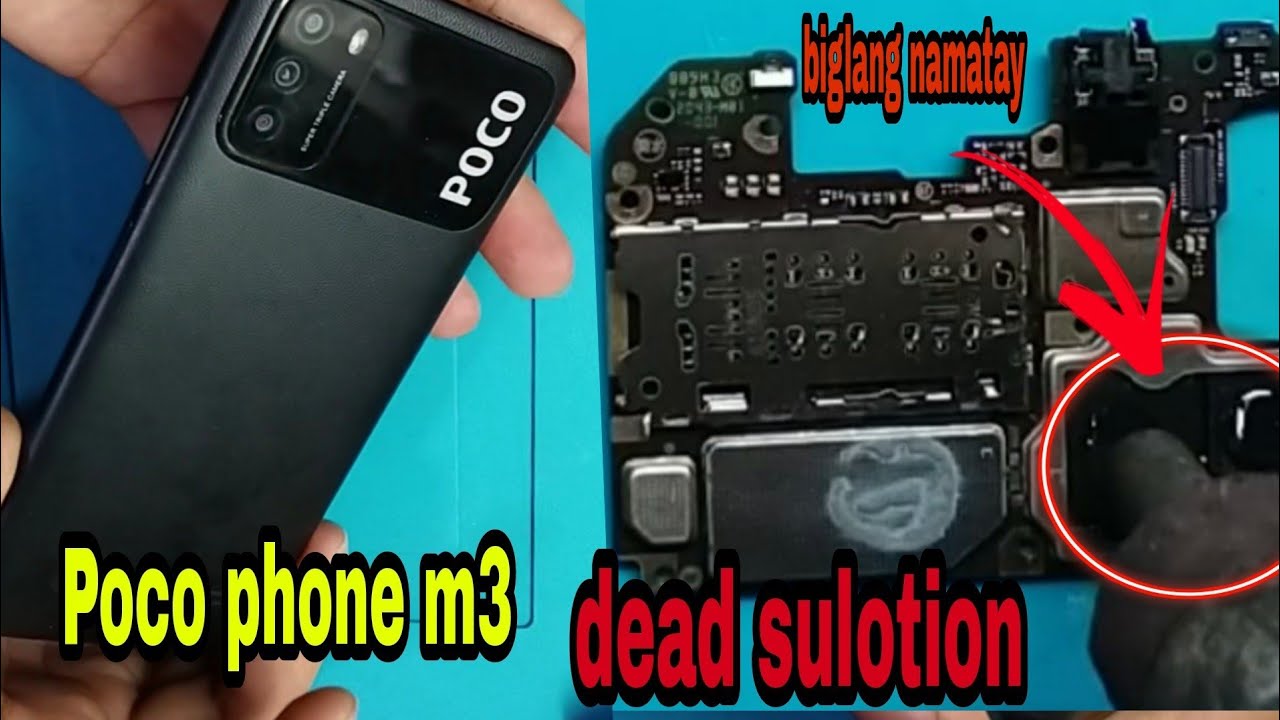 Pocophone M3 Biglang Namatay Paanu Gawin || Dead Problem fix 100% Sulotion Tested 