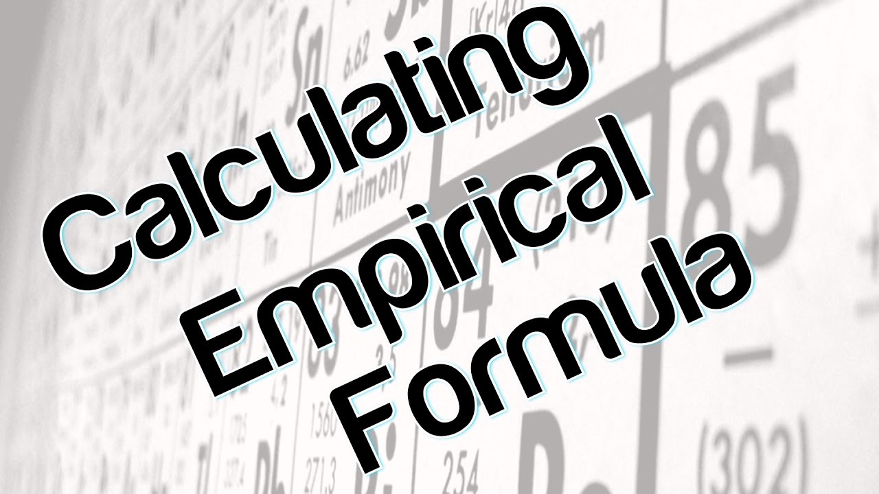 Calculating Empirical Formula
