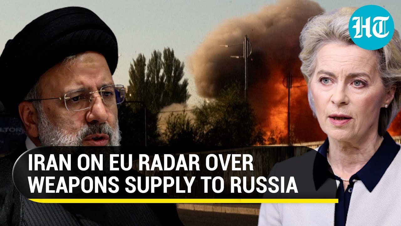 Iran in trouble for weapon supply to Russia amid Ukraine war; EU warns, hunts for evidence
