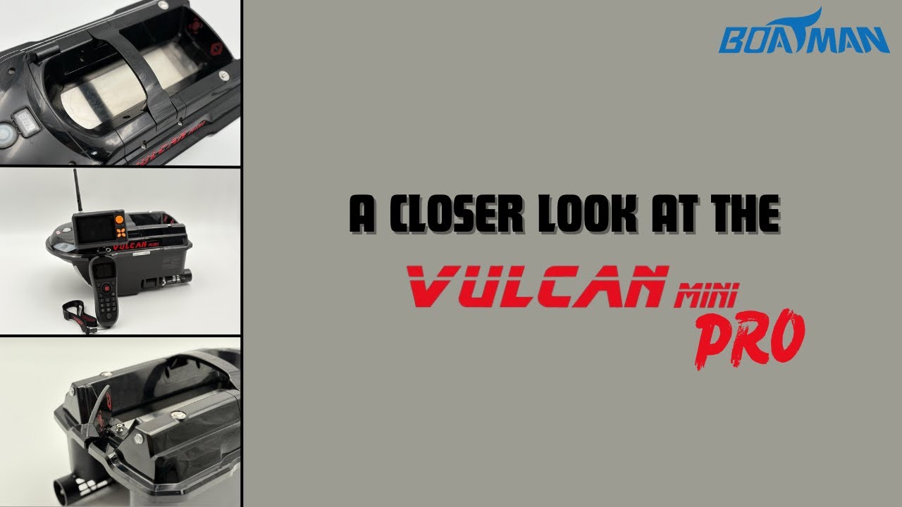 A first look at the Boatman Vulcan mini pro bait boat