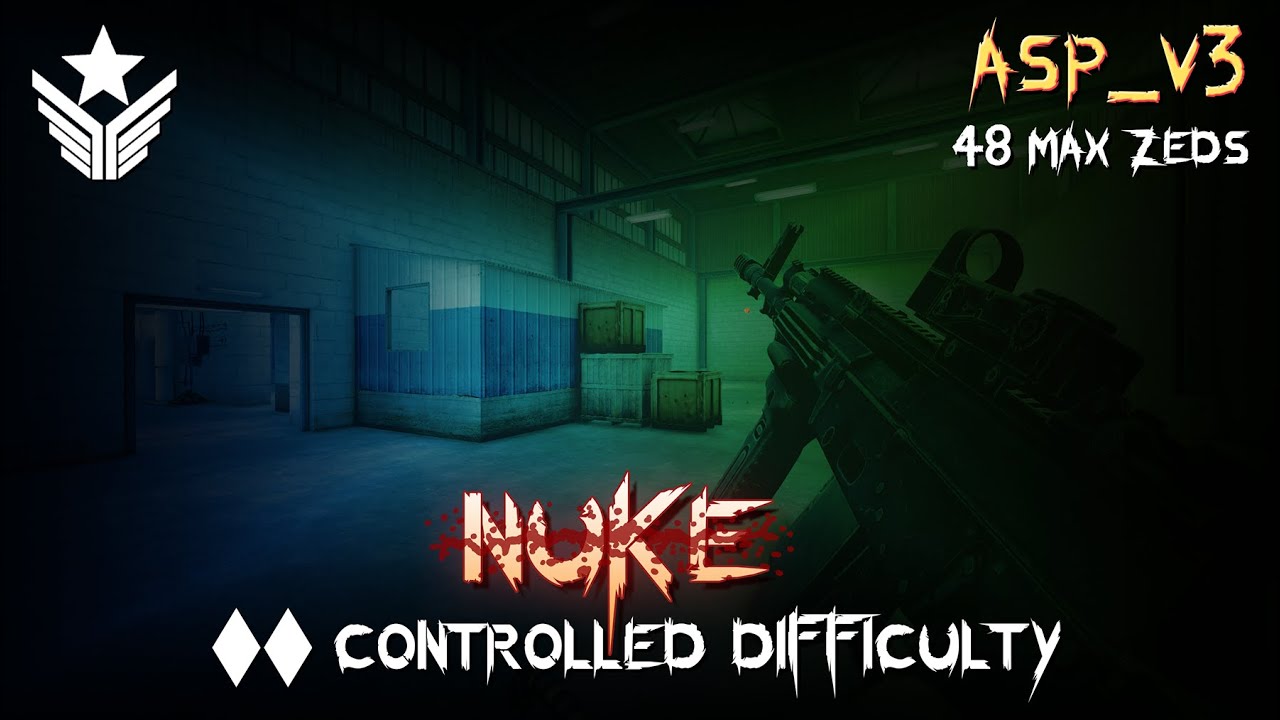 KF2 Controlled Difficulty | Commando | asp_v3 Standard 48 MM | Nuke