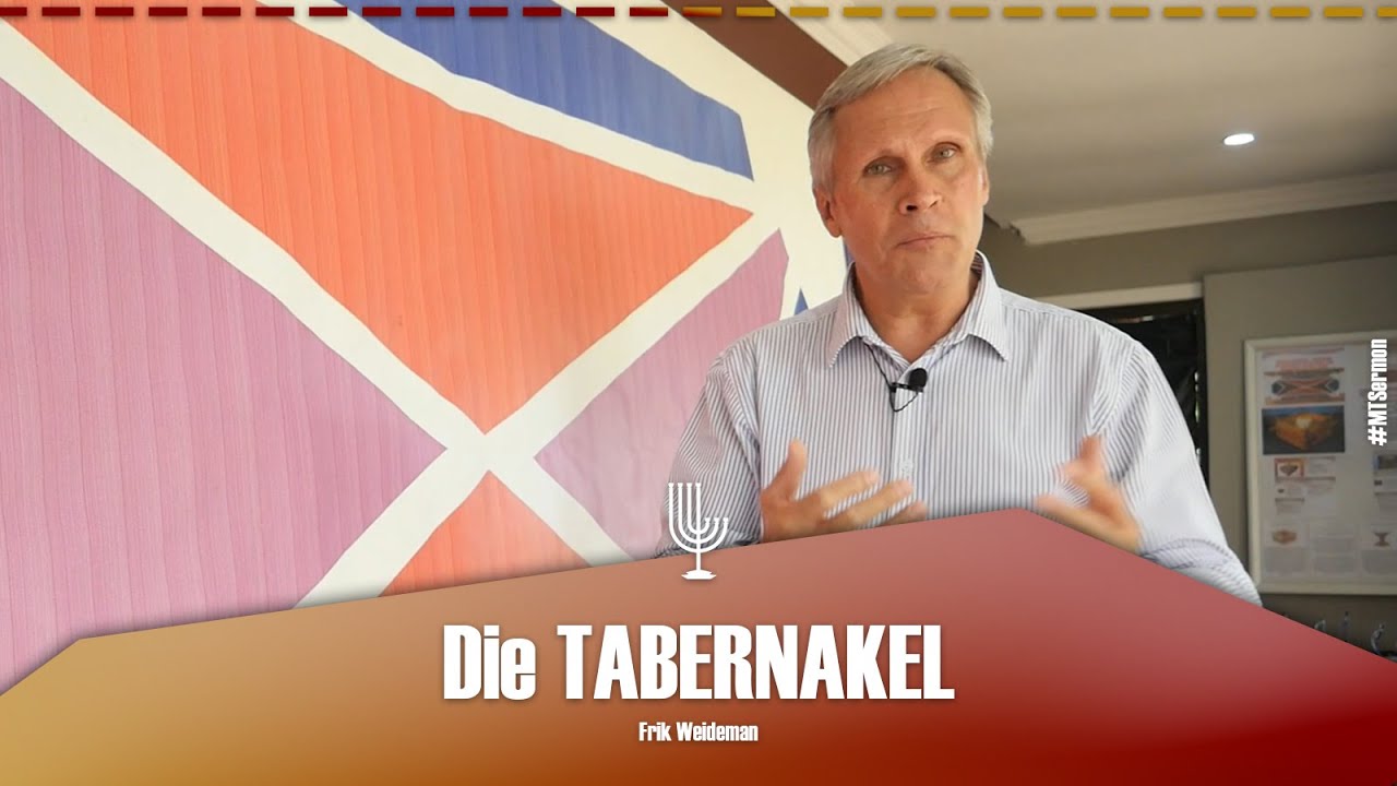 Die Tabernakel van Elohim  - Past. Frik Weideman | Menorah Tabernacle