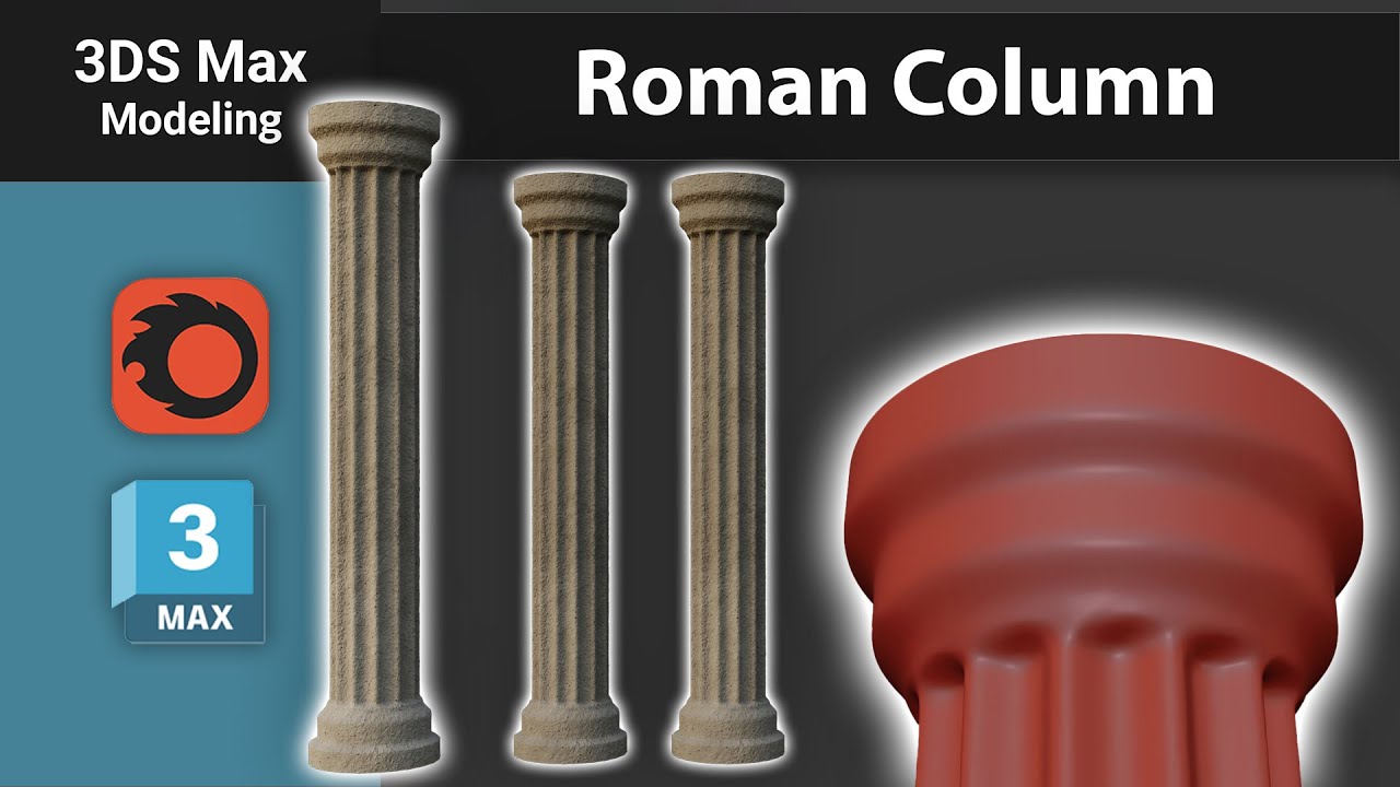 Modeling Roman Columns with the Loft in 3ds Max