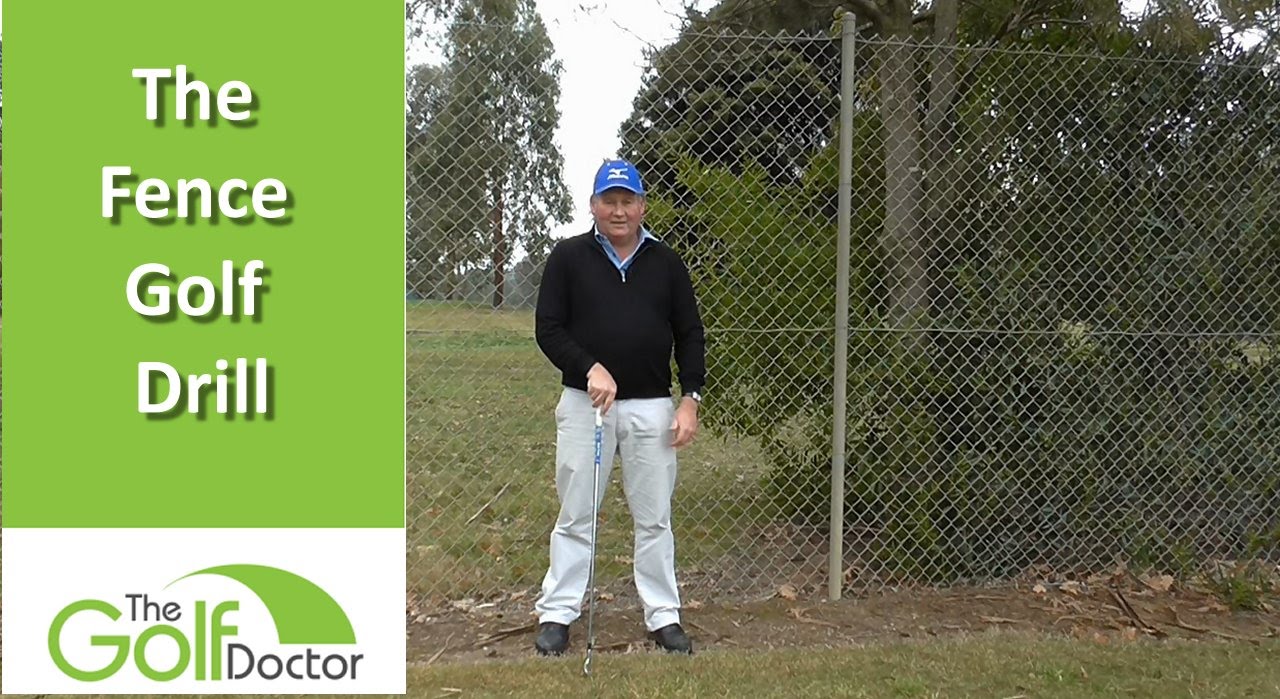 The Fence Golf Drill