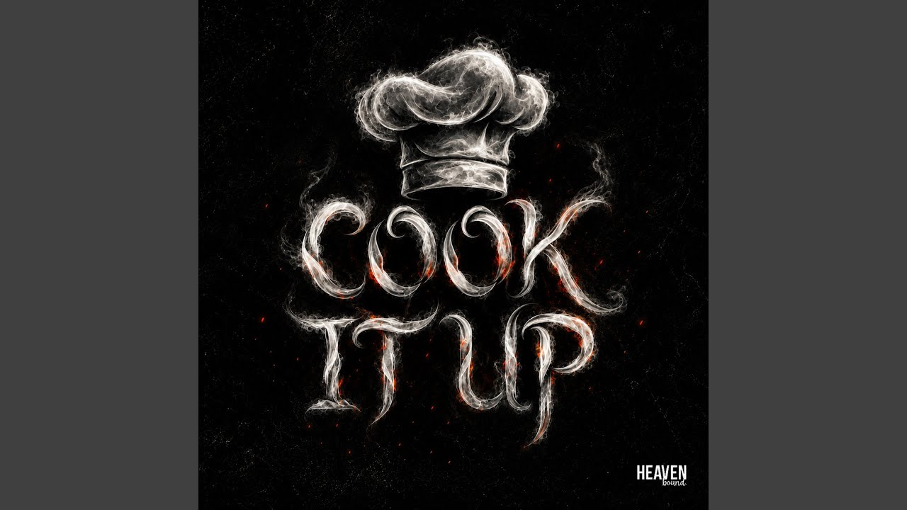 Cook It Up (feat. Xay Hill)