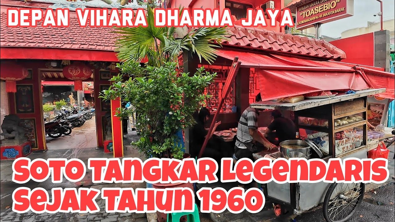 SOTO TANGKAR DEPAN TOASEBIO LEGENDARIS SEJAK TAHUN 1960