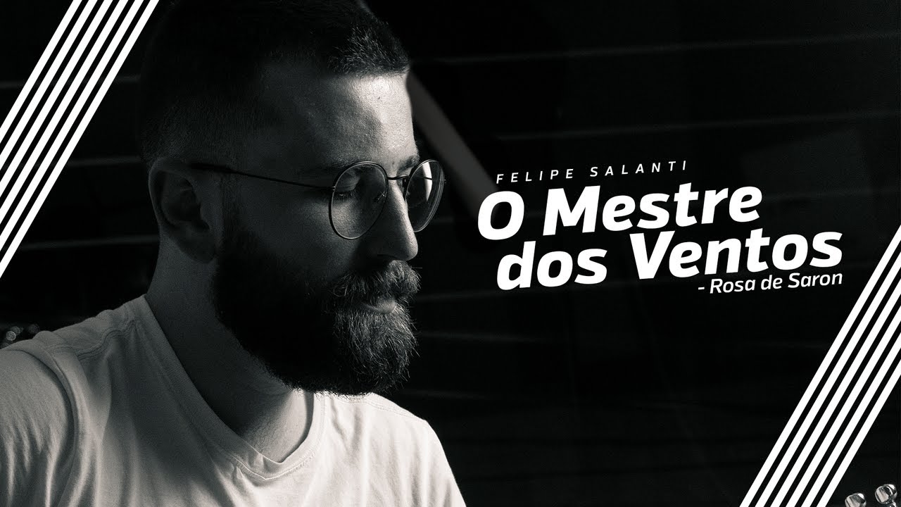 O MESTRE DOS VENTOS - Rosa de Saron│Felipe Salanti (cover)