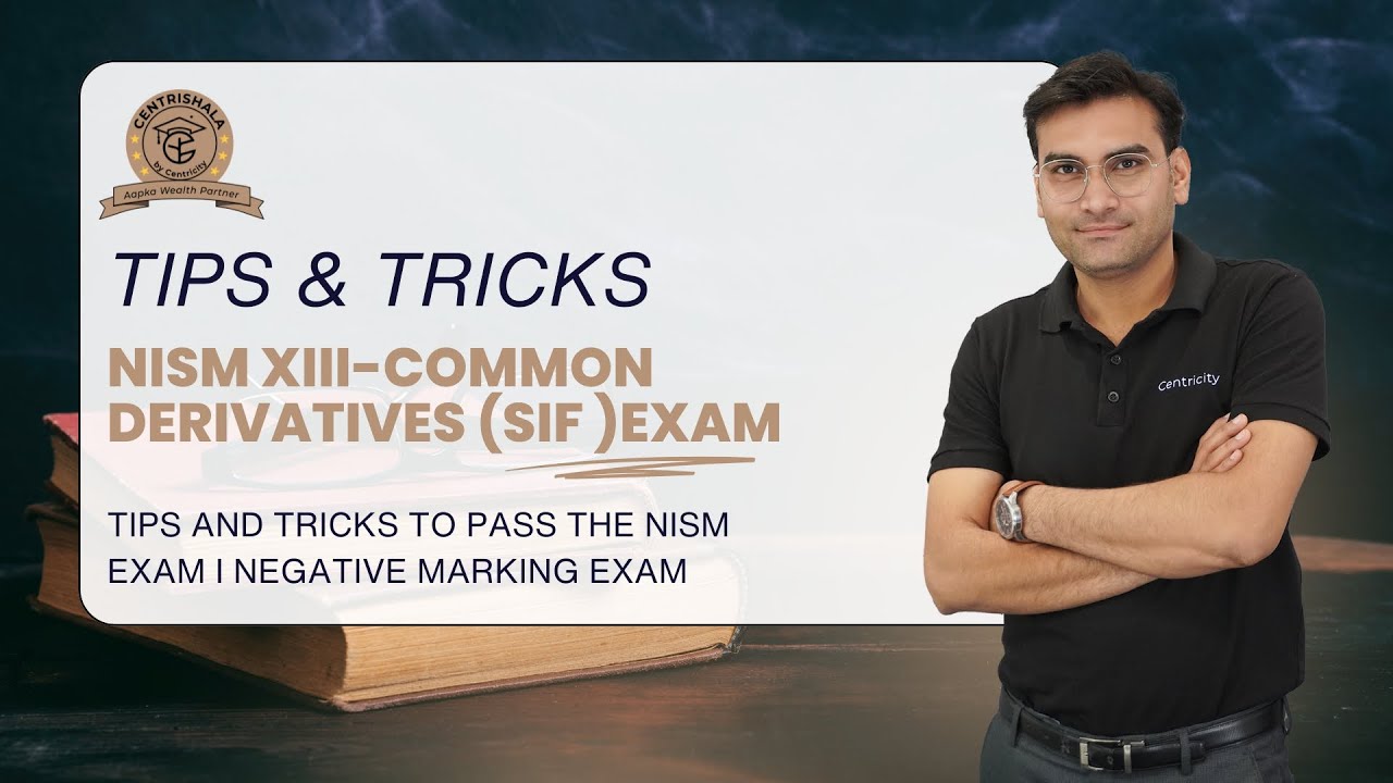 NISM XIII-COMMON DERIVATIVES (SIF )Exam I Tips and Tricks to Pass the NISM Exam I #nism #SIF