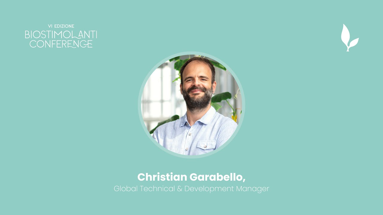 Christian Garabello, Global Technical & Development Manager, alla Biostimolanti Conference 2025