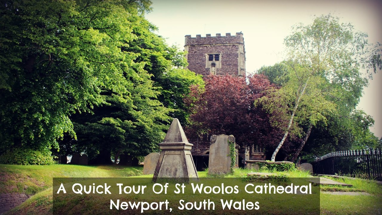 A Tour Of St Woolos Cathedral, Newport South Wales
