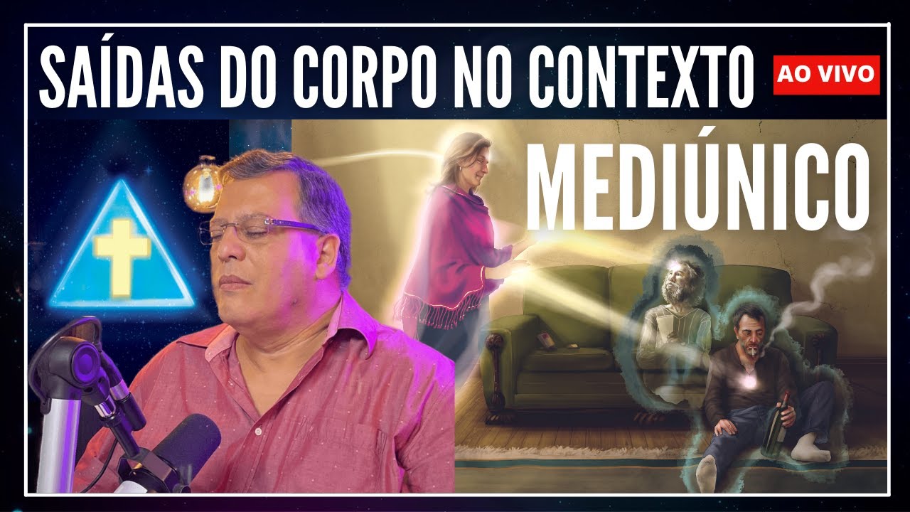 Saídas do Corpo no contexto Mediúnico com Wagner Borges
