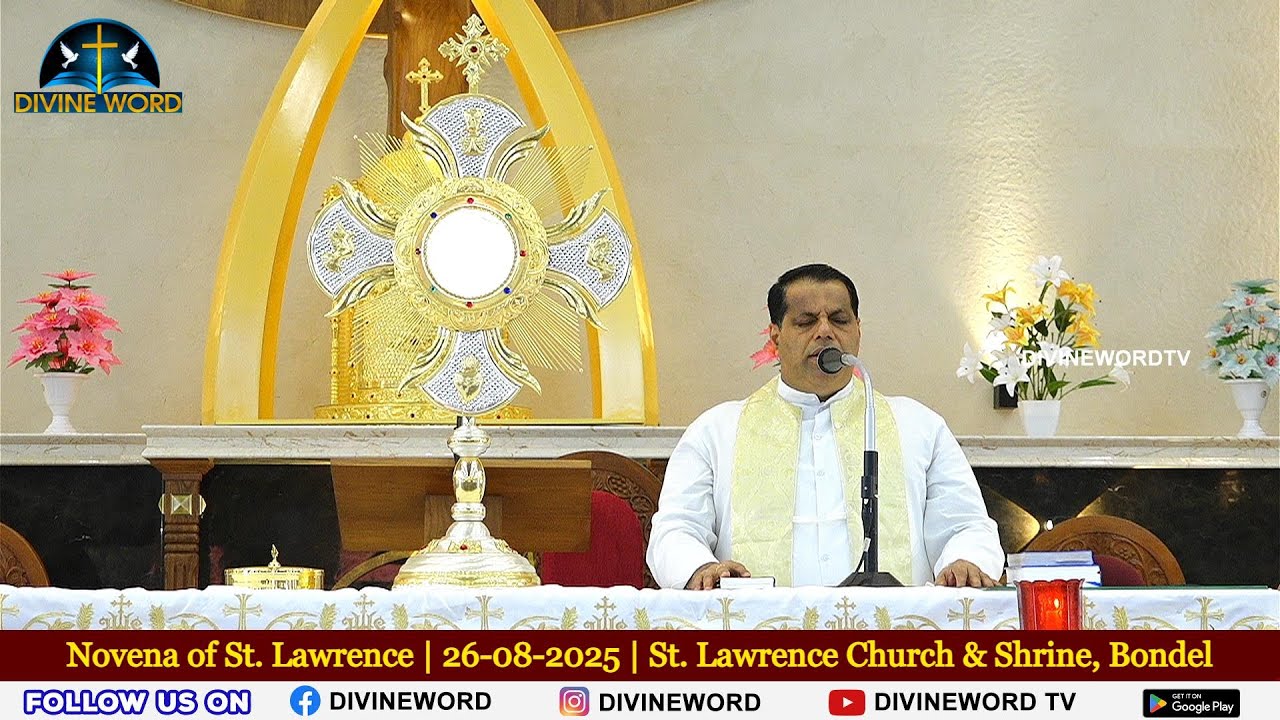 Novena of St. Lawrence | 26-08-2025 | Fr. Robert D'Souza | St. Lawrence Church & Shrine, Bondel
